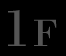 1F