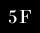 5F