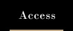 Access